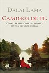 Caminos de fe: Cómo las religiones del mundo pueden convivir unidas