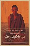 Ciencia-Mente: un diálogo entre Oriente y Occidente