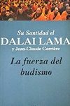 La fuerza del budismo